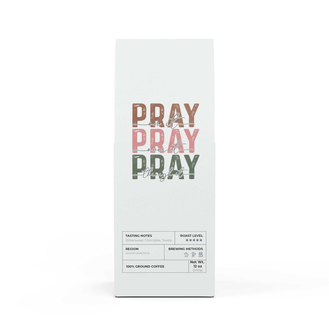Pray Coffee Dark French Roast 12oz bag with bittersweet, chocolate, toasty flavor notes and strong finish, whole bean or ground options, South American blend roasted in USA