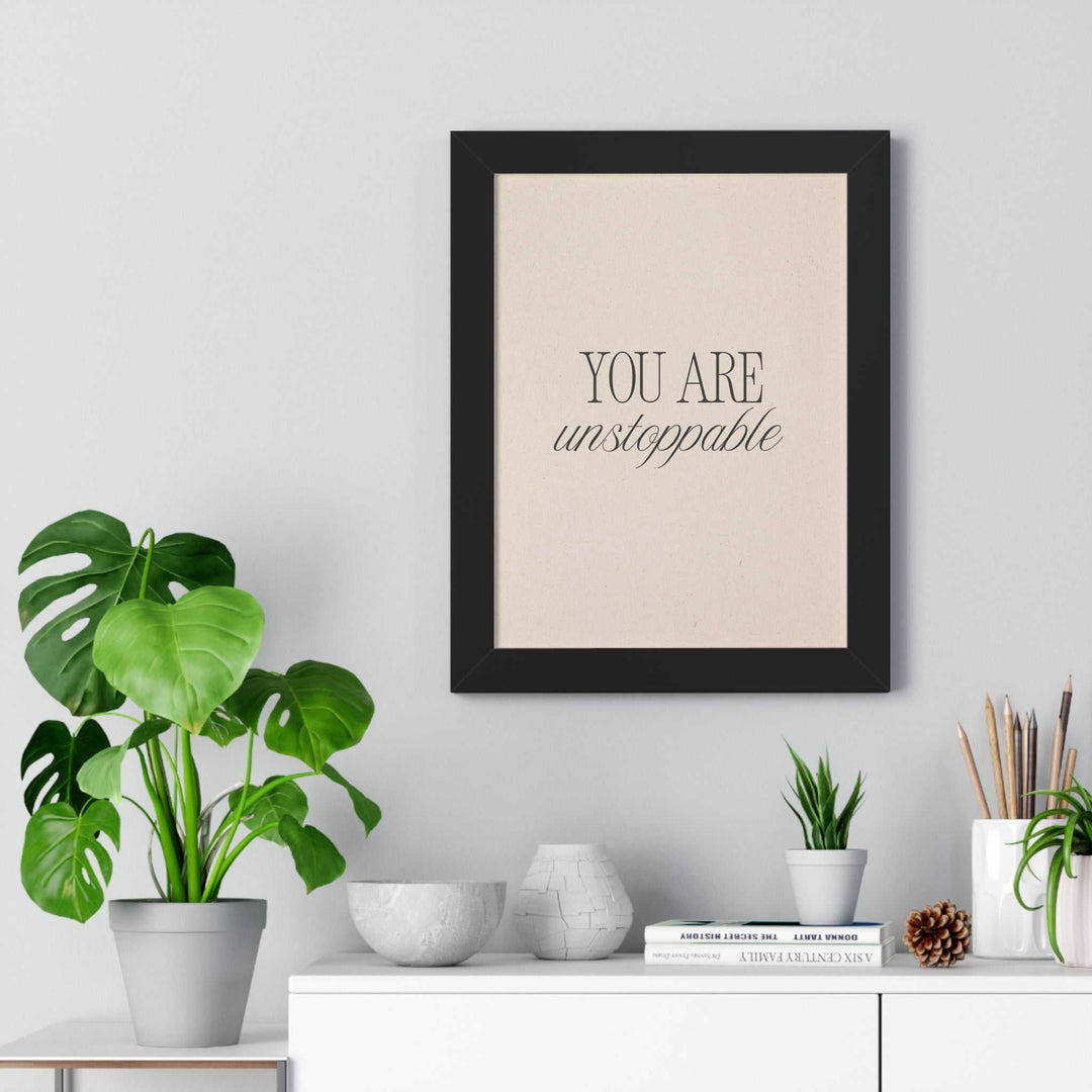 Be Unstoppable Poster with motivational text