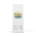 Believe In Miracles Coffee light roast 12oz bag