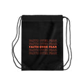 Black drawstring bag with repeated "Faith Over Fear" bold text design, lightweight polyester with inner zipper pocket