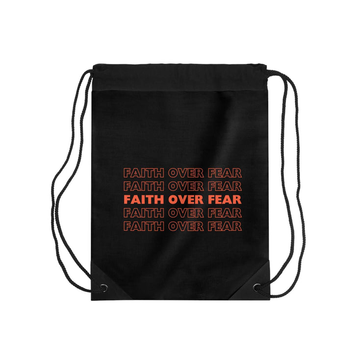 Black drawstring bag with repeated "Faith Over Fear" text design in orange, lightweight polyester with inside zipper pocket.
