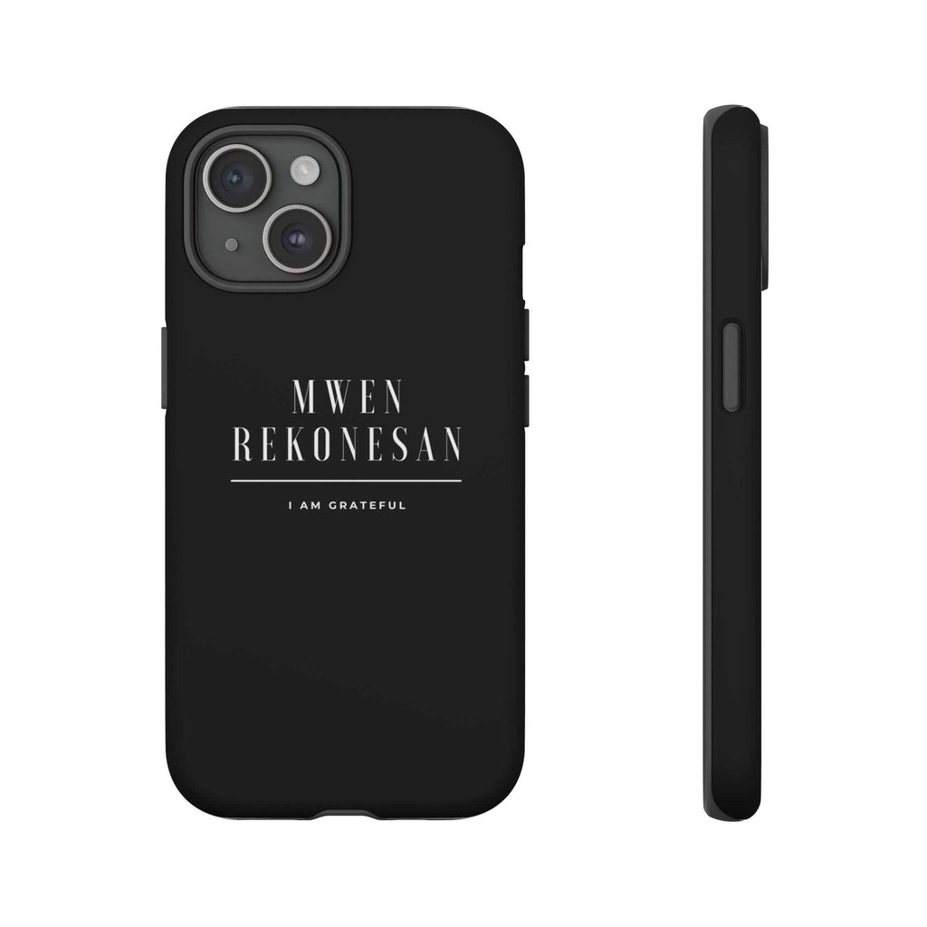 Black Mwen Rekonesan phone case with "I am grateful" text, dual-layer protection, matte finish, and wireless charging compatible