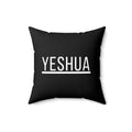Black Yeshua Pillow with white text
