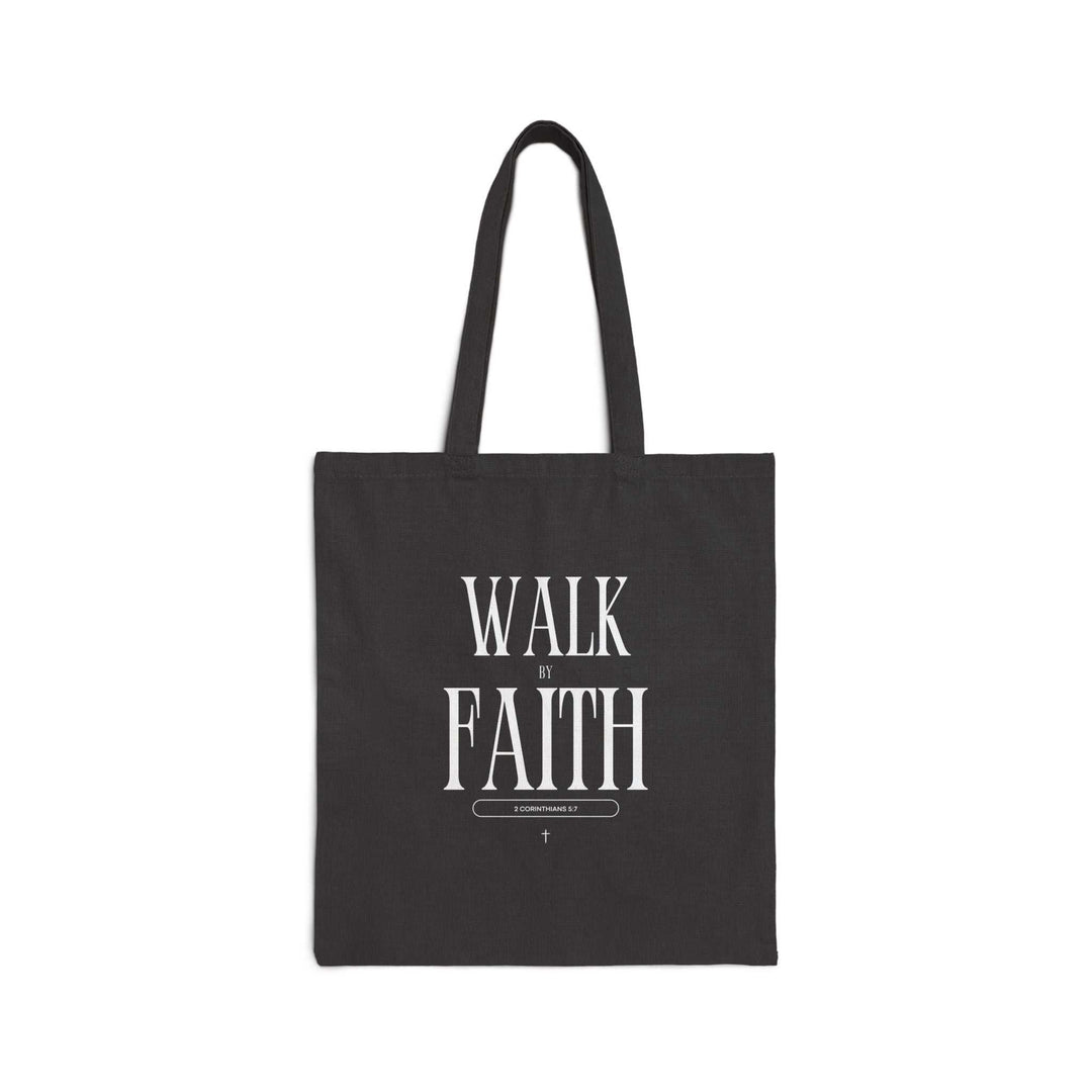 Black cotton canvas tote bag with "Walk by Faith" inspirational text design