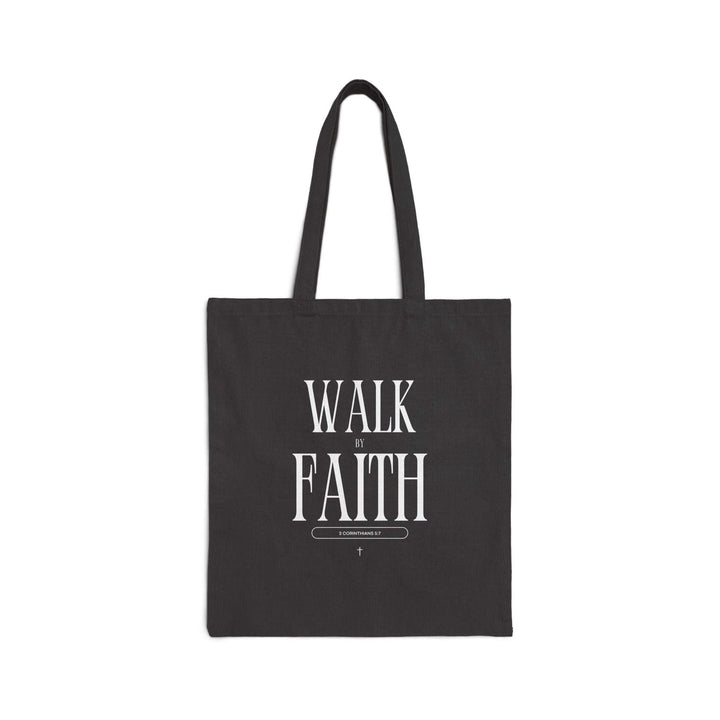 Black cotton canvas tote bag with "Walk by Faith" inspirational text design