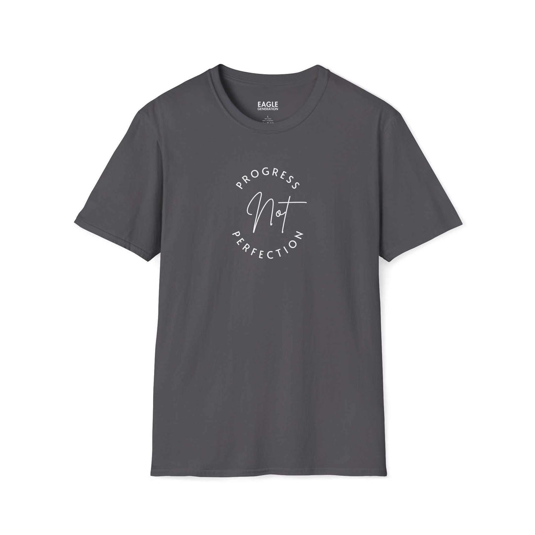 Dark gray unisex Progress T-Shirt with "Progress Not Perfection" text, soft cotton blend, classic crew neck and durable twill tape shoulders.