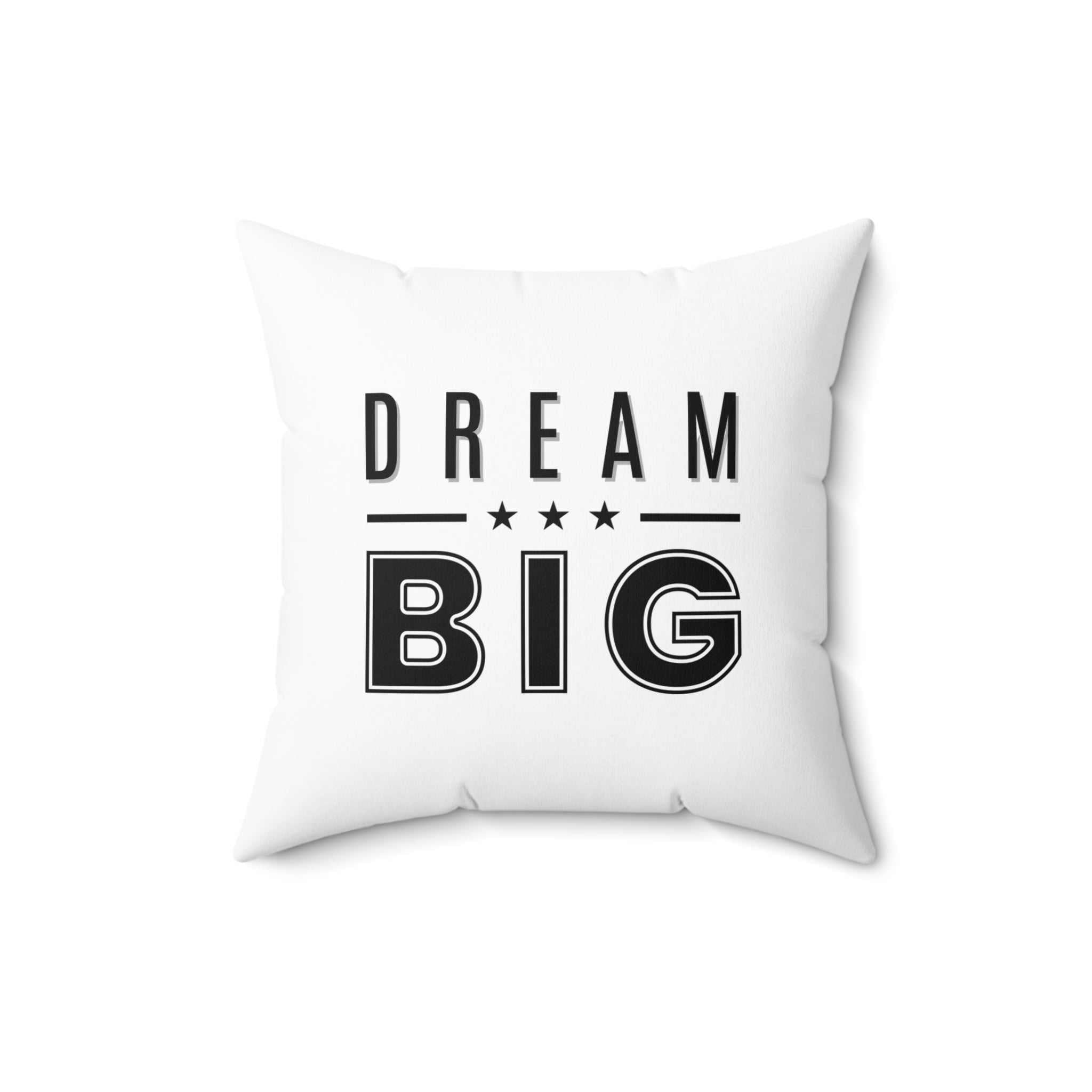 Dream Big Pillow with bold black text