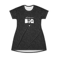Dream Big T-Shirt Dress