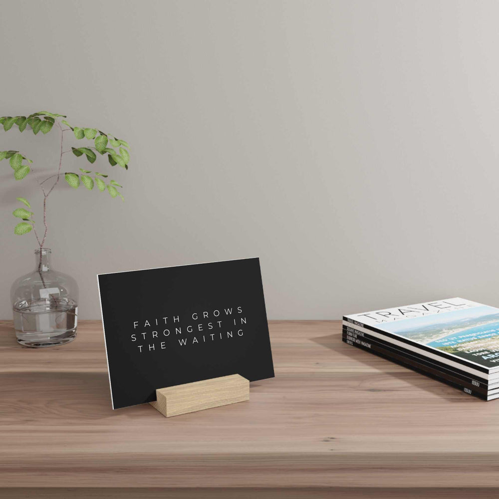 Faith Grows Gallery Board with hand-crafted oak stand on wooden desk
