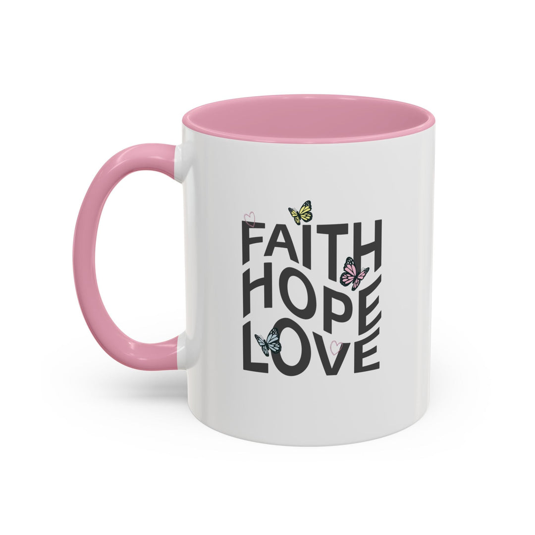 Faith Hope Love Mug with pink handle and interior