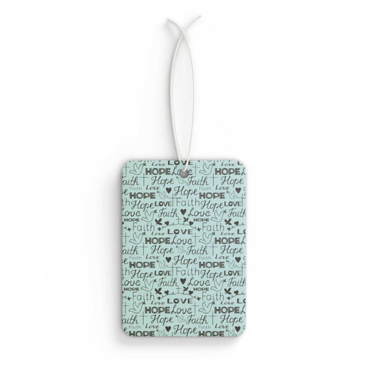 Faith Hope Love car air freshener