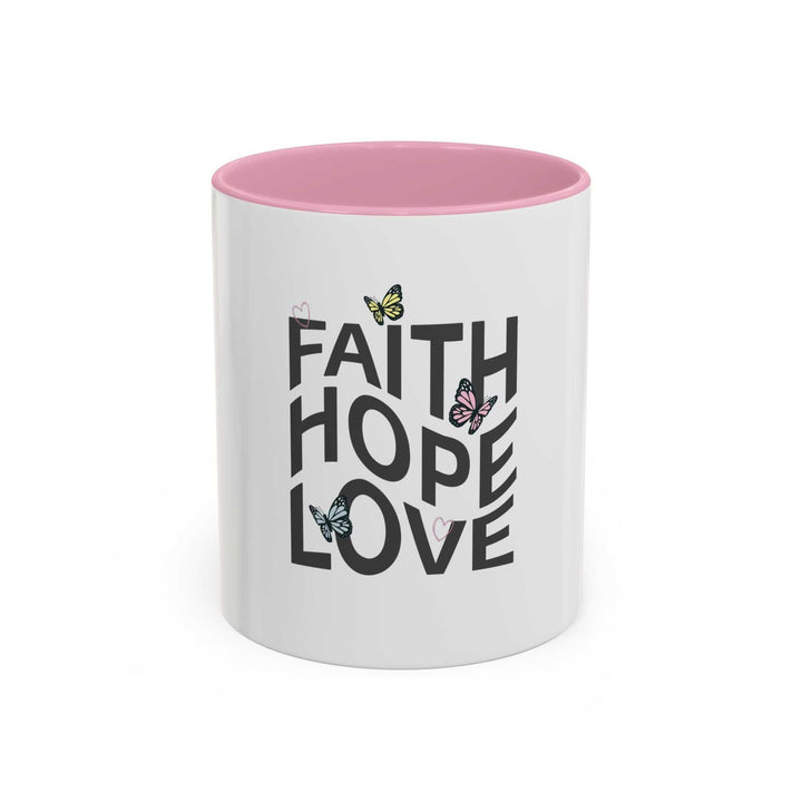 Faith Hope Love mug with pink interior and butterfly design