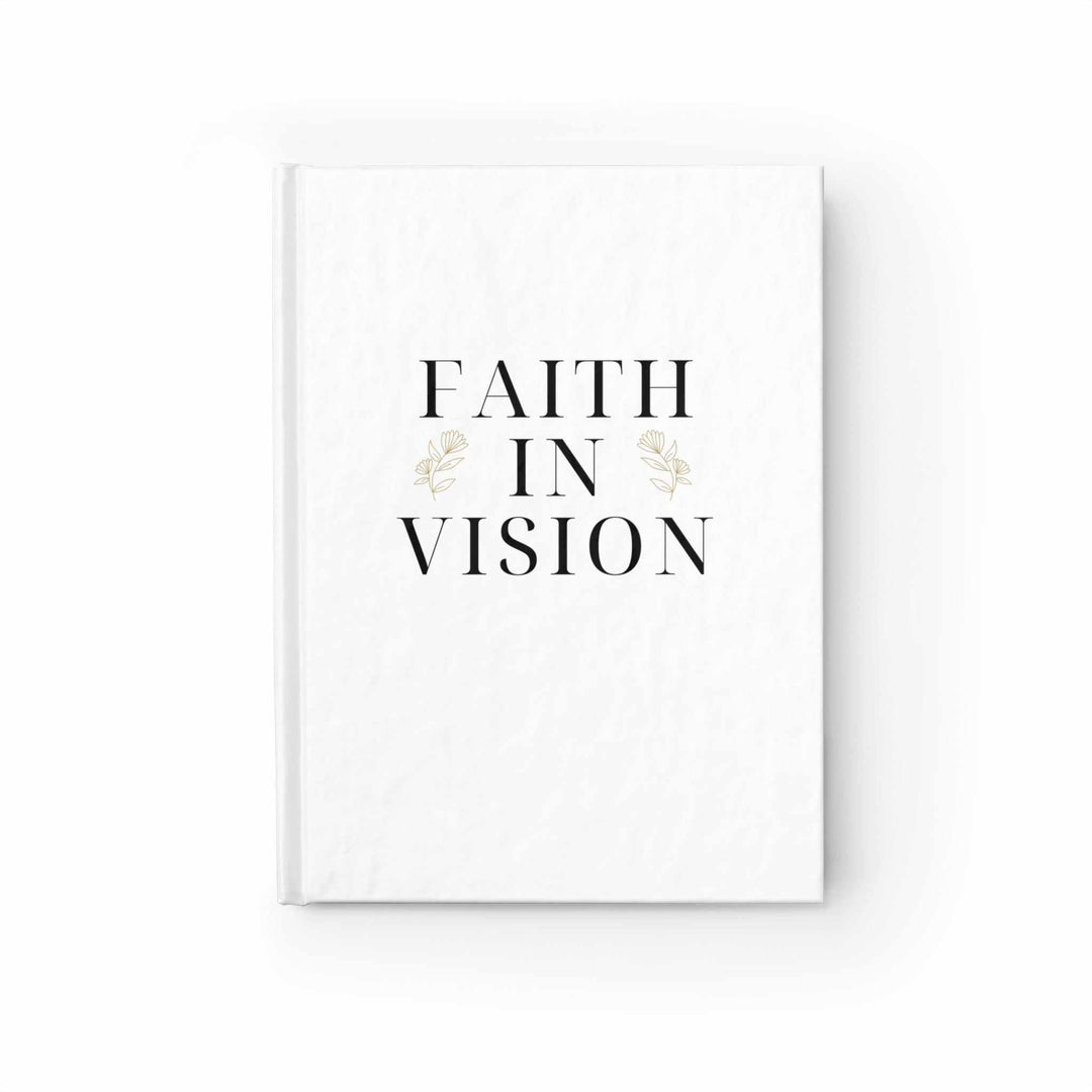 Faith In Vision Journal hardcover notebook with 128 blank pages