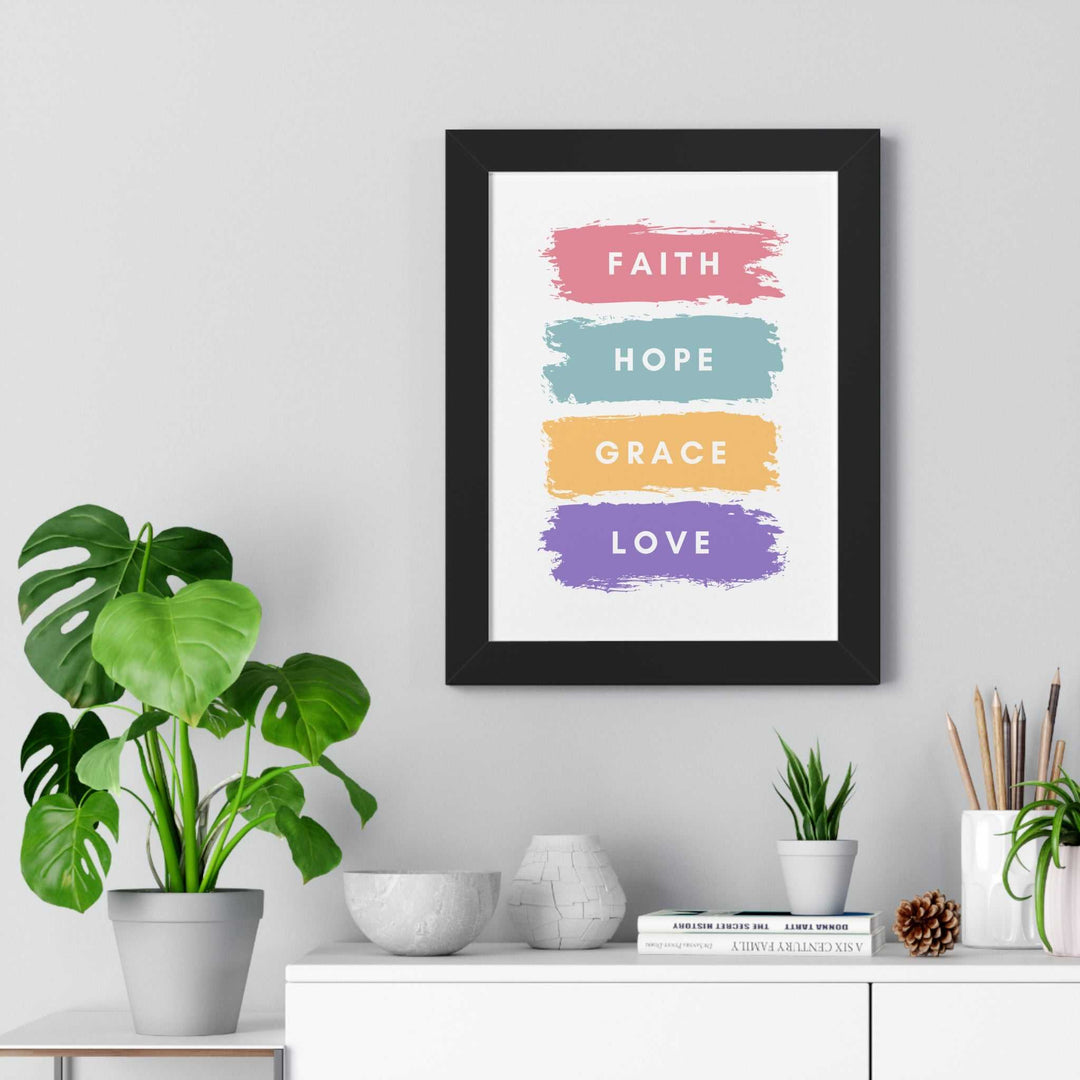 Framed Faith-Hope-Grace poster with museum-quality matte paper