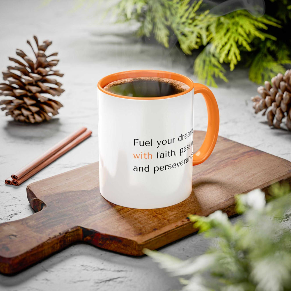 Fuel Your Dreams Mug with orange handle and interior