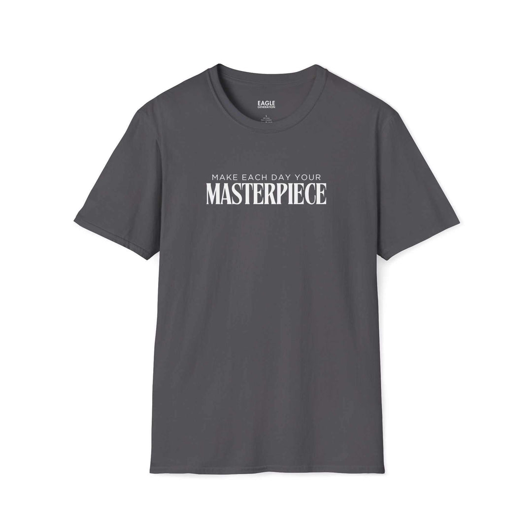 Dark gray Daily Masterpiece T-shirt with white inspirational text "Make Each Day Your Masterpiece," made of 100% ring-spun cotton with classic fit and tear-away label