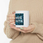 "Have Faith" mug with blue zebra print
