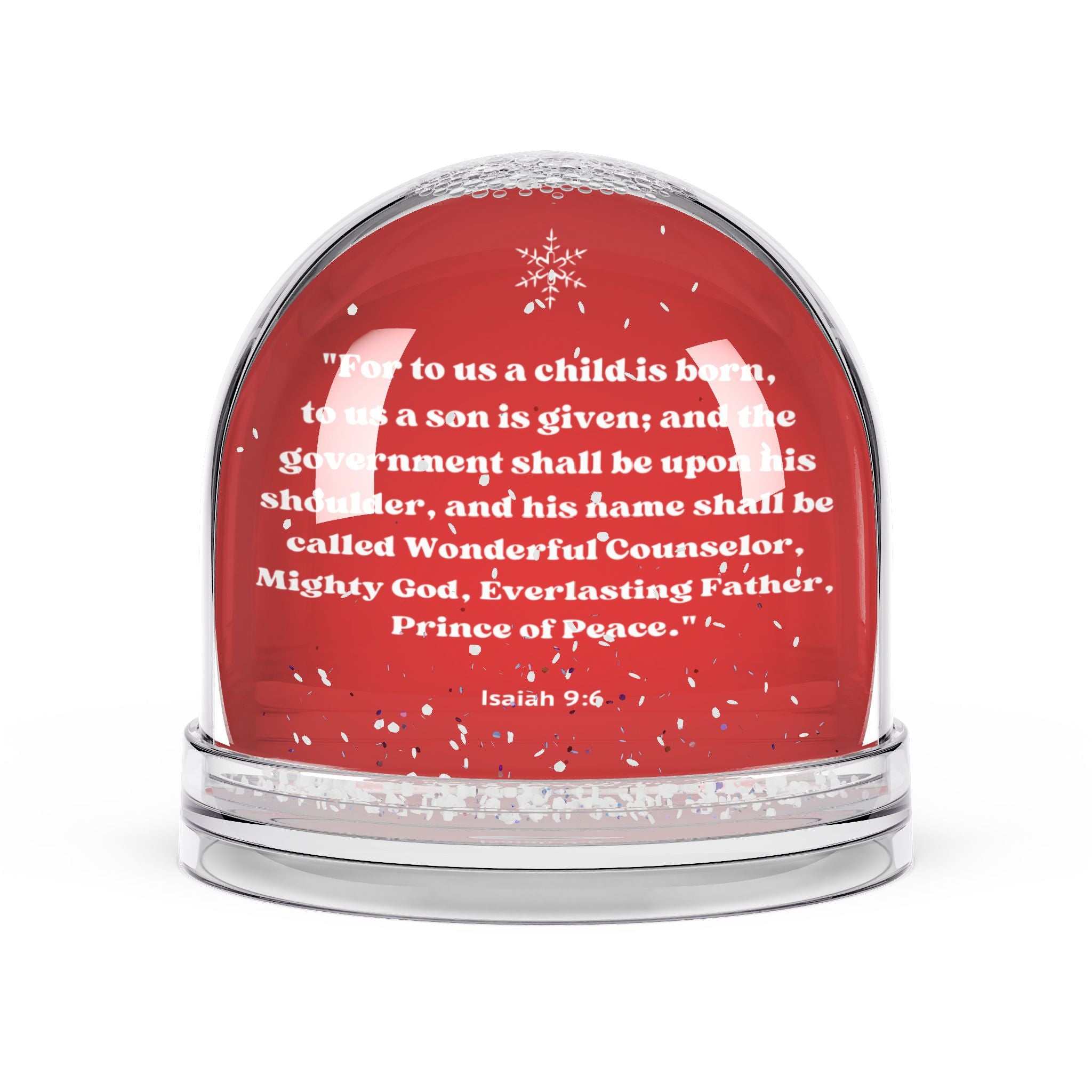 Isaiah 9:6 Snow Globe