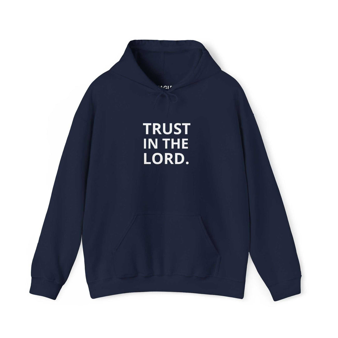 Navy blue Trust God hoodie with white text "TRUST IN THE LORD" on the front, made of cotton-polyester blend with classic fit and kangaroo pocket.