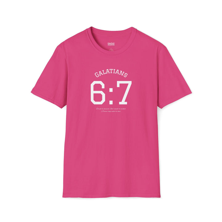 Pink Galatians 6:7 unisex soft-style cotton t-shirt with crew neckline