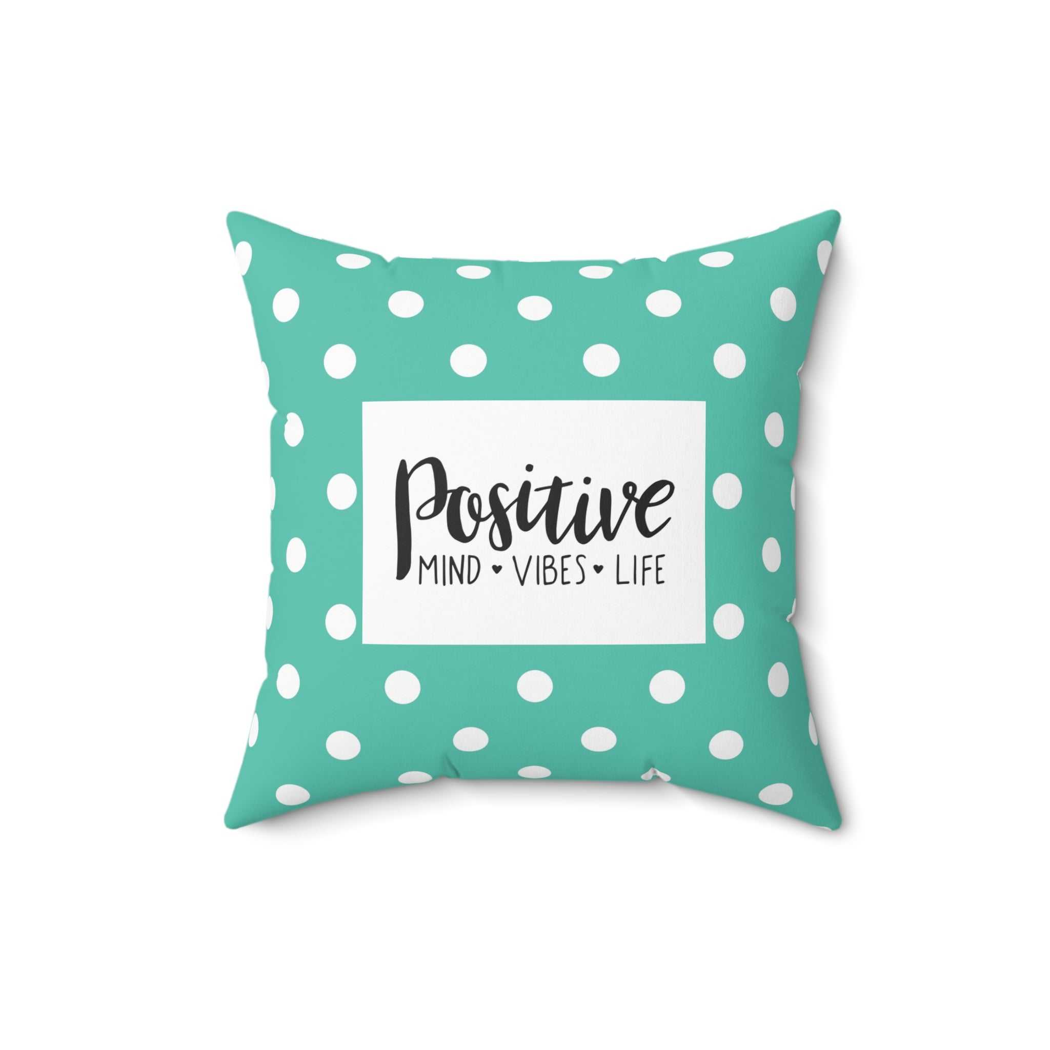 Positive Mindset Pillow with teal polka dot design and motivational text