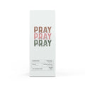 Pray Coffee Dark French Roast 12oz bag with bittersweet