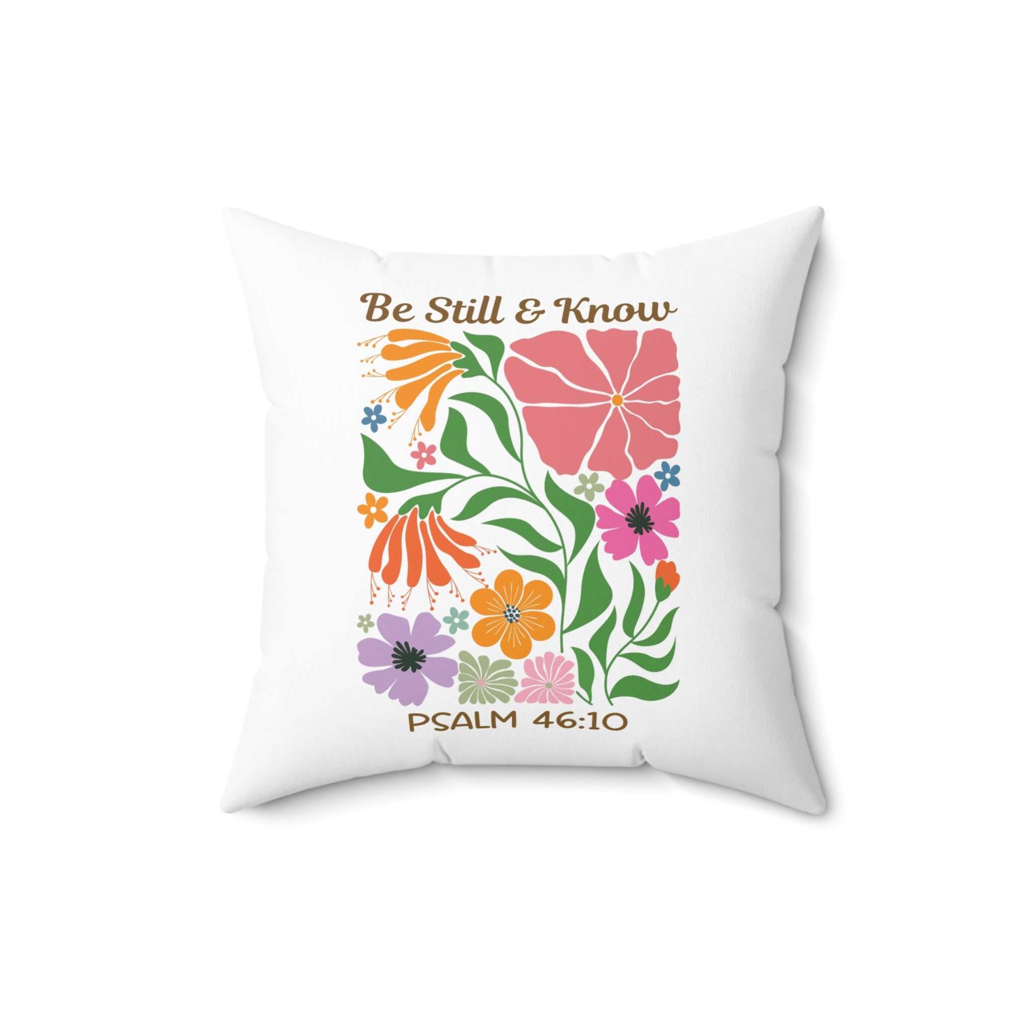 Psalm 46:10 pillow with floral design and inspirational text