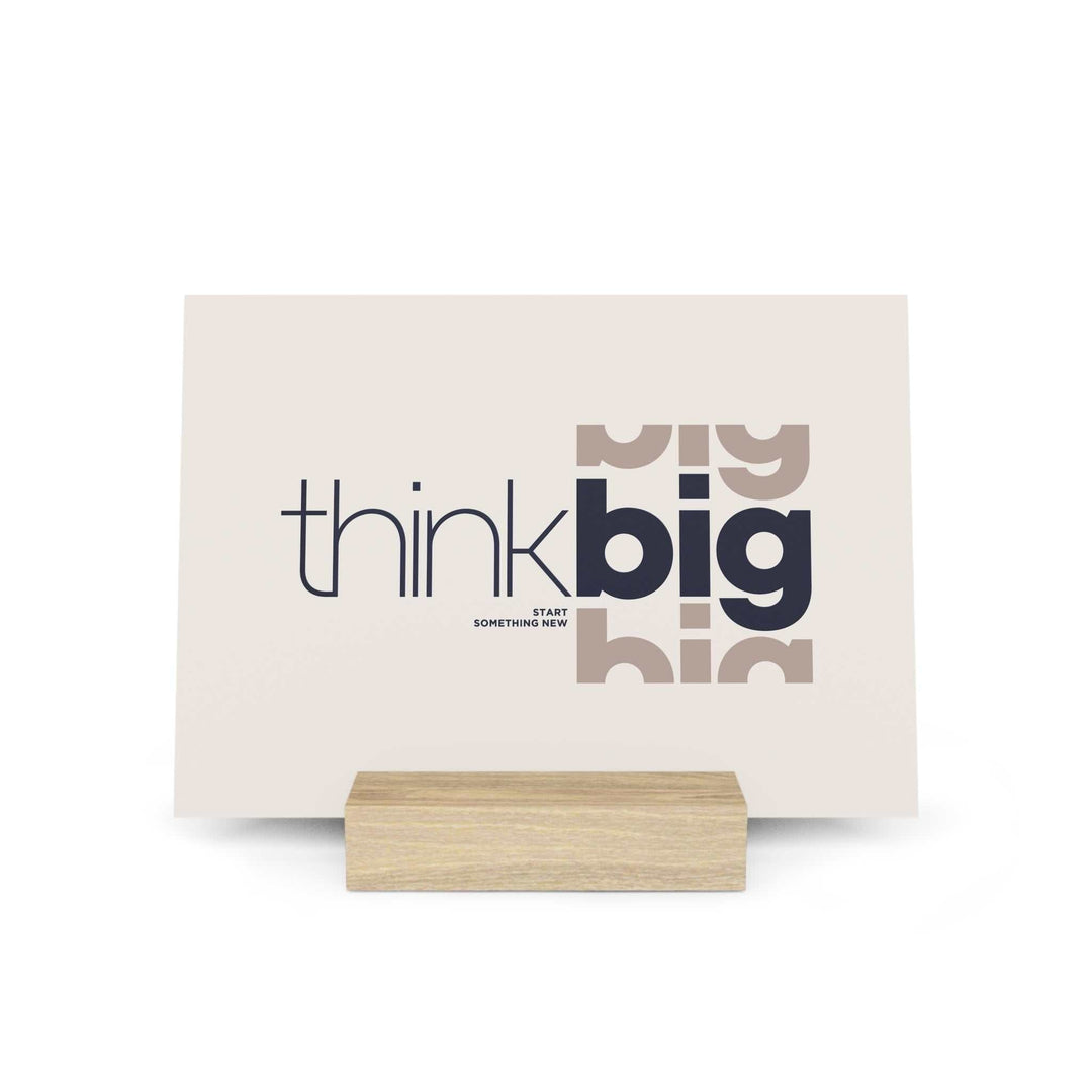 Think Big Gallery Board with contemporary art print