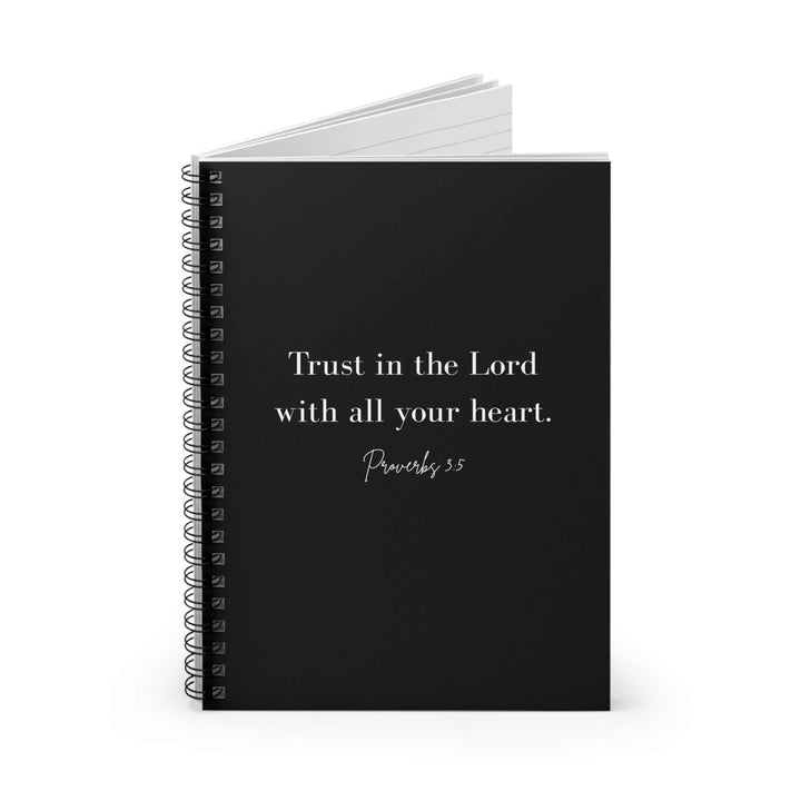 Black spiral-bound notebook with "Trust in the Lord with all your heart. Proverbs 3:5" printed on the front cover, 6x8 inches, ruled pages inside