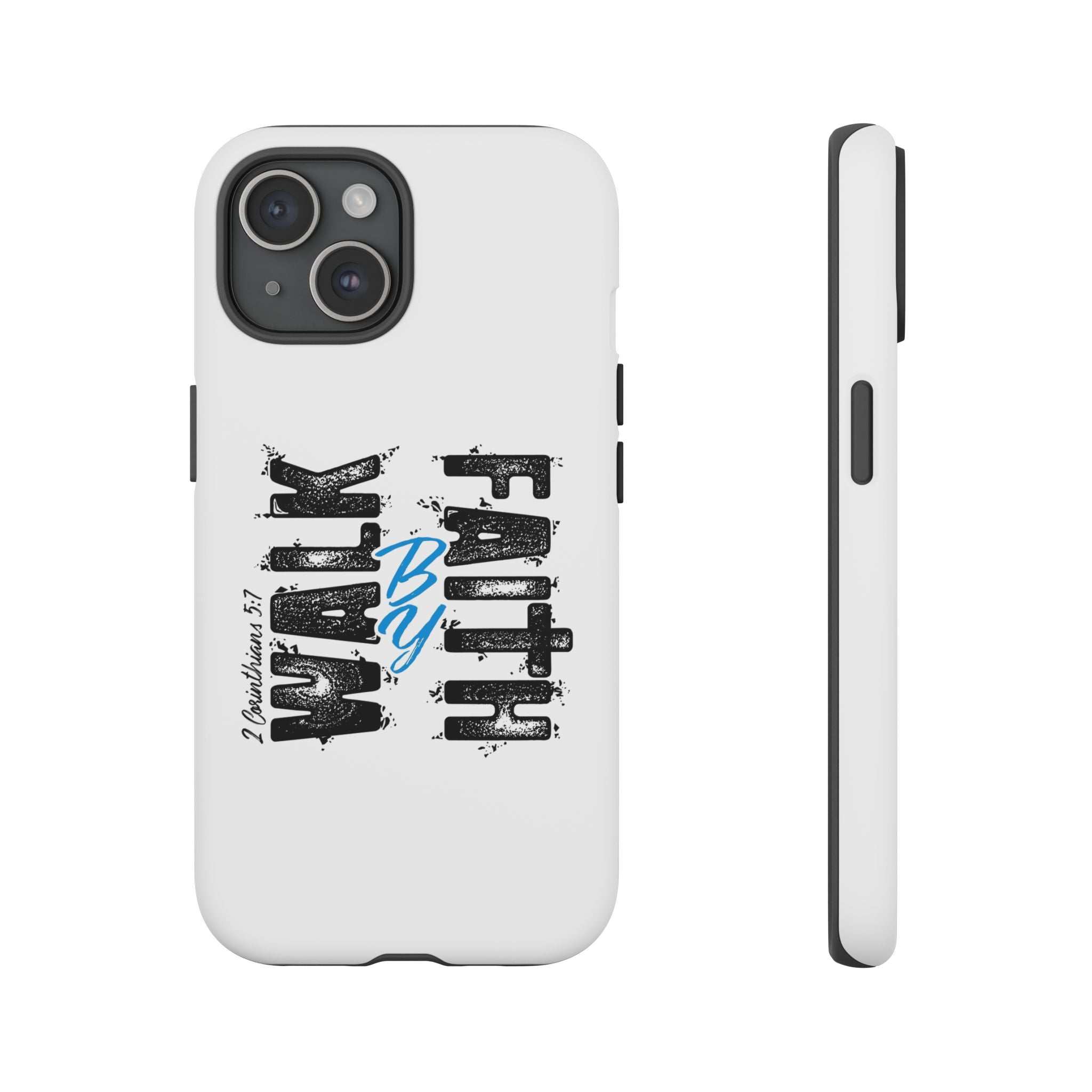 Walk by Faith Phone Case for iPhone