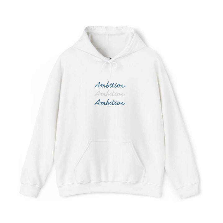 White Ambition Hoodie with triple text design and front kangaroo pocket