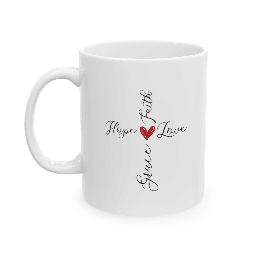 White Christian mug with Hope, Faith, Grace, and Love cross design