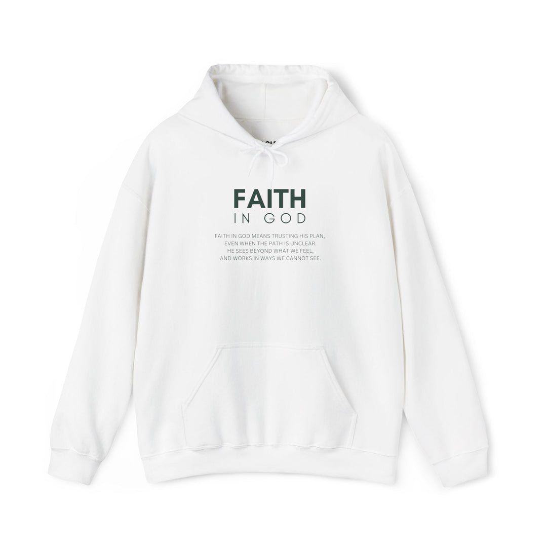 White Faith In God hoodie with spiritual text design, classic fit, made of cotton and polyester blend, featuring a front pouch pocket and drawstring hood