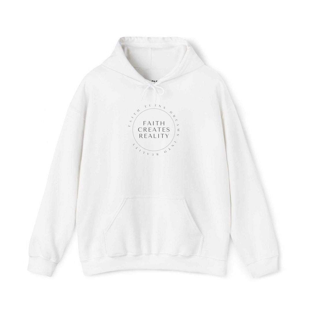 White Faith Power Hoodie with front pocket and inspirational "Faith Creates Reality" text design