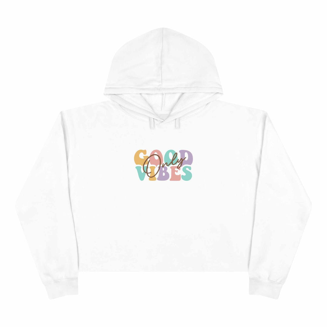 White Good Vibes Crop Hoodie