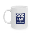 White ceramic mug with "God + Me = Unstoppable" faith-based design, 11oz capacity, glossy finish, microwave and dishwasher safe.