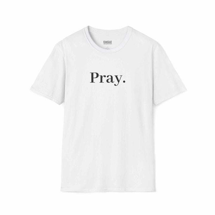 White Pray T-shirt with black text, 100% cotton, classic fit, tear-away label for comfort and style.
