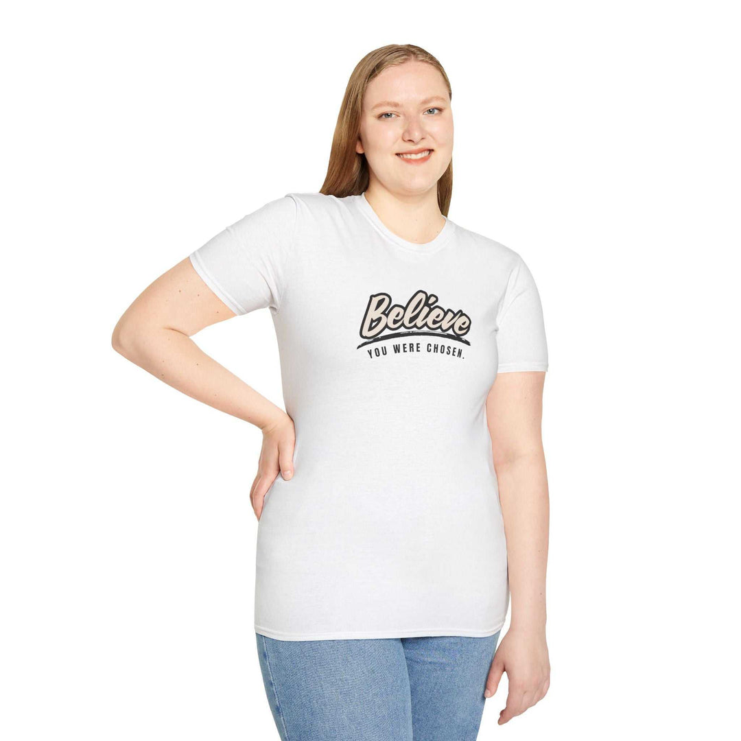 White classic fit t-shirt with "Believe You Were Chosen" text, made of 100% cotton, worn by smiling woman